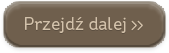 Przejdź dalej